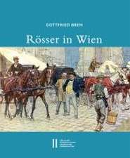 Rösser in Wien