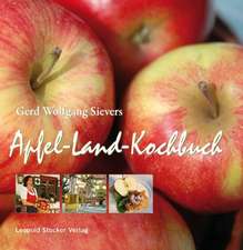 Sievers, G: Apfel-Land-Kochbuch