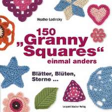 150 "Granny Squares" einmal anders