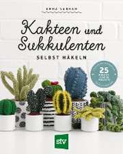 Kakteen und Sukkulenten selbst häkeln