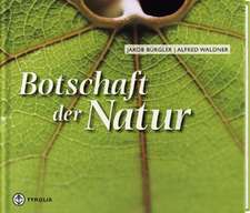 Botschaft der Natur