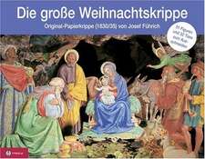 Die große Weihnachtskrippe