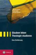 Glauben leben - Theologie studieren