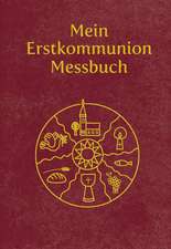 Mein Erstkommunion-Messbuch - Kunstleder