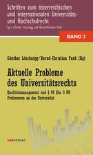 Aktuelle Probleme des Universitätsrechts