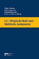 EU-Mitgliedschaft und Südtirols Autonomie