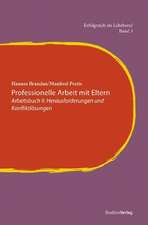 Professionelle Arbeit mit Eltern. Arbeitsbuch 2