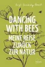 Dancing with Bees