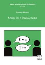 Spiele als Sprachsysteme