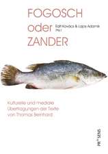 FOGOSCH oder ZANDER