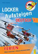 Locker Aufsteigen Ferien - Deutsch 1