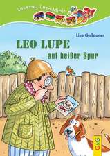 LESEZUG/ Lese-Minis: Leo Lupe auf heißer Spur