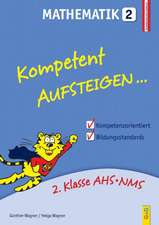 Kompetent Aufsteigen Mathematik 2