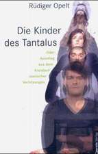 Die Kinder des Tantalus