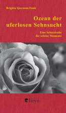 Ozean der uferlosen Sehnsucht