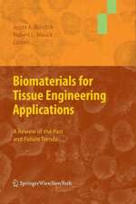 Biomaterials for Tissue Engineering Applications: A Review of the Past and Future Trends