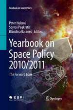 Yearbook on Space Policy 2010/2011: The Forward Look