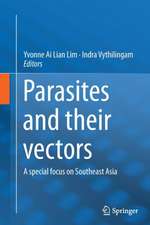 Parasites and their vectors: A special focus on Southeast Asia