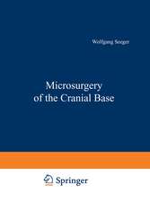 Microsurgery of the Cranial Base