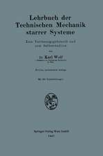 Lehrbuch der Technischen Mechanik starrer Systeme: Zum Vorlesungsgebrauch und zum Selbststudium