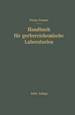 Handbuch für Gerbereichemische Laboratorien