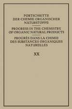 Fortschritte der Chemie Organischer Naturstoffe / Progress in the Chemistry of Organic Natural Products / Progrès dans la Chimie des Substances Organiques Naturelles