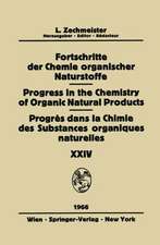 Fortschritte Der Chemie Organischer Naturstoffe / Progress in the Chemistry of Organic Natural Products / Progrès Dans La Chimie Des Substances Organiques Naturelles