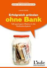 Erfolgreich gründen ohne Bank