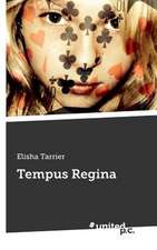 Tempus Regina