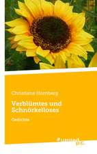 Verblumtes Und Schnorkelloses