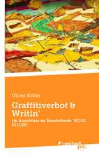 Graffitiverbot & Writin'