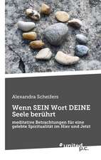 Wenn Sein Wort Deine Seele Beruhrt: Better Results