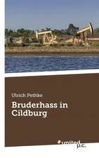 Bruderhass in Cildburg