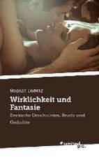 Wirklichkeit und Fantasie