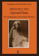 Upward Panic: The Autobiography of Eva Palmer-Sikelianos