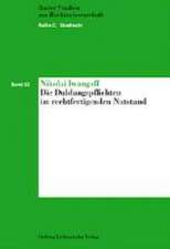 Die Duldungspflichten im rechtfertigenden Notstand