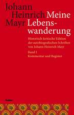 Johann Heinrich Mayr. Meine Lebenswanderung