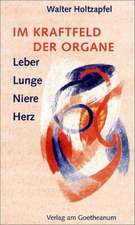 Im Kraftfeld der Organe