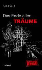 Das Ende aller Träume