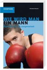 Wie wird man ein Mann