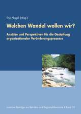 Welchen Wandel wollen wir?