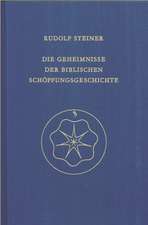 Die Geheimnisse der biblischen Schöpfungsgeschichte