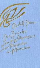 Die Brücke zwischen der Weltgeistigkeit und dem Physischen des Menschen