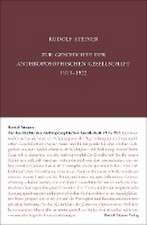 Zur Geschichte der Anthroposophischen Gesellschaft 1913-1922