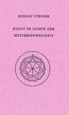 Kunst im Lichte der Mysterienweisheit