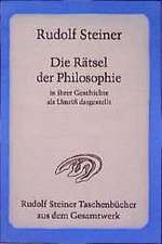 Die Rätsel der Philosophie I/II in ihrer Geschichte als Umriß dargestellt