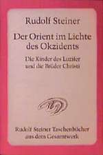 Der Orient im Lichte des Okzidents