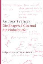 Die Bhagavad Gita und die Paulusbriefe