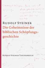 Die Geheimnisse der biblischen Schöpfungsgeschichte