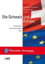 Die Schweiz und Europa